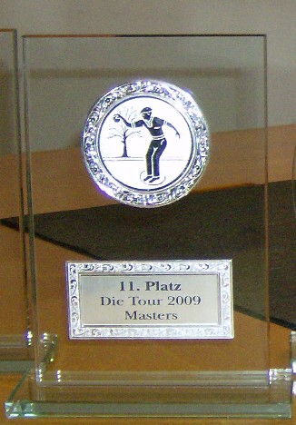 Der Pokal für Platz 11 beim Masters 2009